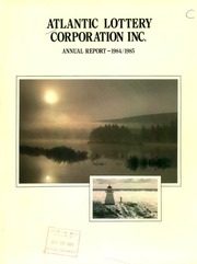 Atlantic Lottery Corporation Inc 1985 cover