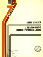 Fédération des caisses populaires Desjardins de Montréal et de l'Ouest-du-Québec 1974 cover