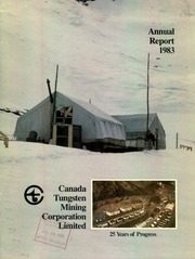 Canada Tungsten Mining Corporation Limited 1983 cover