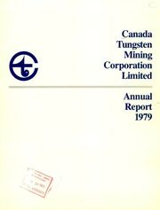 Canada Tungsten Mining Corporation Limited 1979 cover