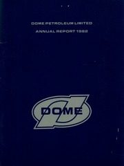 Dome Petroleum Limited 1982 cover