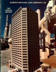 Alberta Natural Gas Company Limited 1981 cover