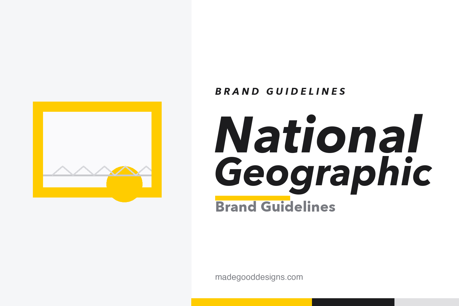 National Geographic brand guidelines — the yellow rectangle 'window on the world', the yellow palette, and the Geograph typeface by Klim