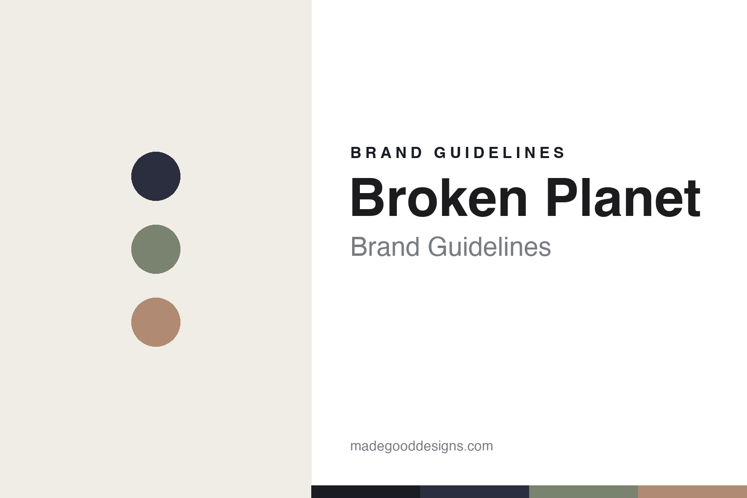 Broken Planet brand guidelines cover — abstract earthy-cosmic colour discs (space navy, muted sage, dusty clay), not the Broken Planet logo