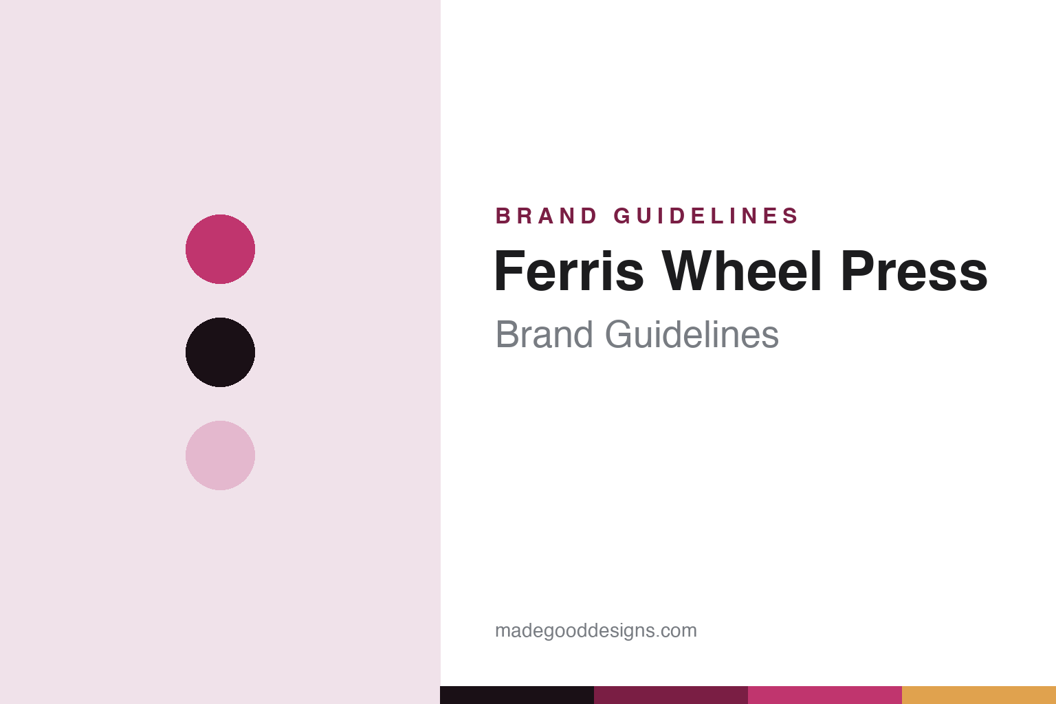 Ferris Wheel Press brand guidelines cover — berry-pink and blush colour discs (abstract homage, not a Ferris Wheel Press asset)