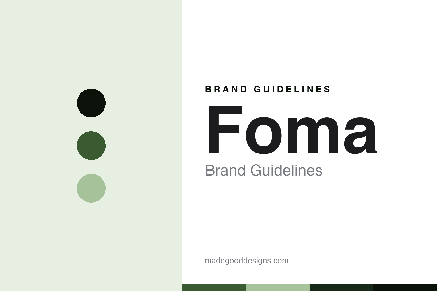 Foma Brand Guidelines: The Survivor