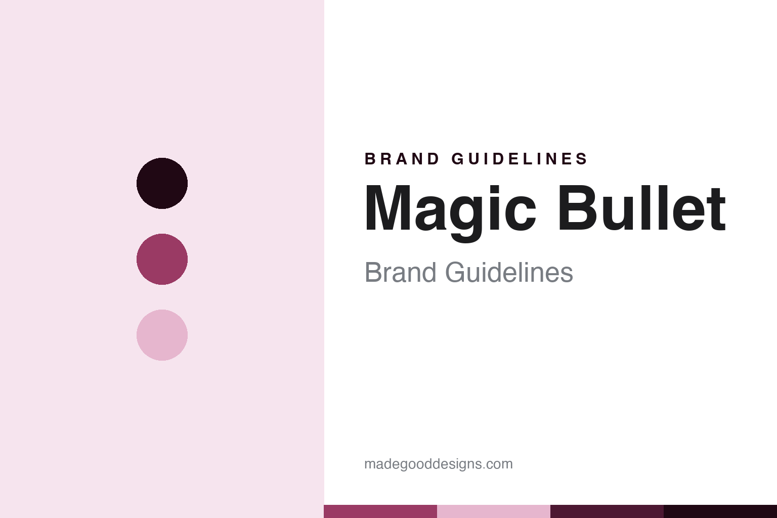 Magic Bullet Brand Guidelines: The Infomercial Personal Blender
