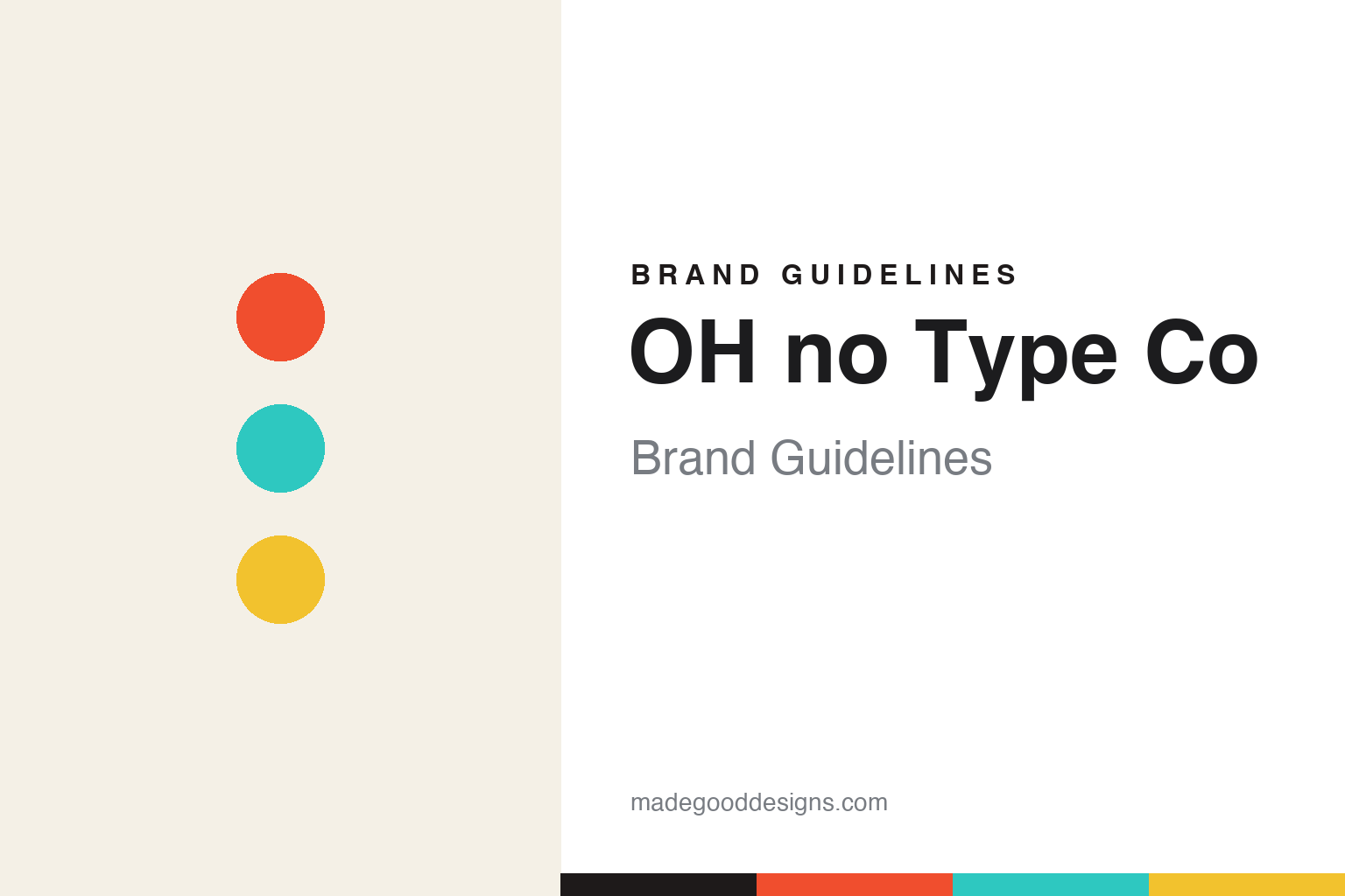 OH no Type Co brand guidelines cover — vermilion, turquoise and yellow discs (abstract homage)
