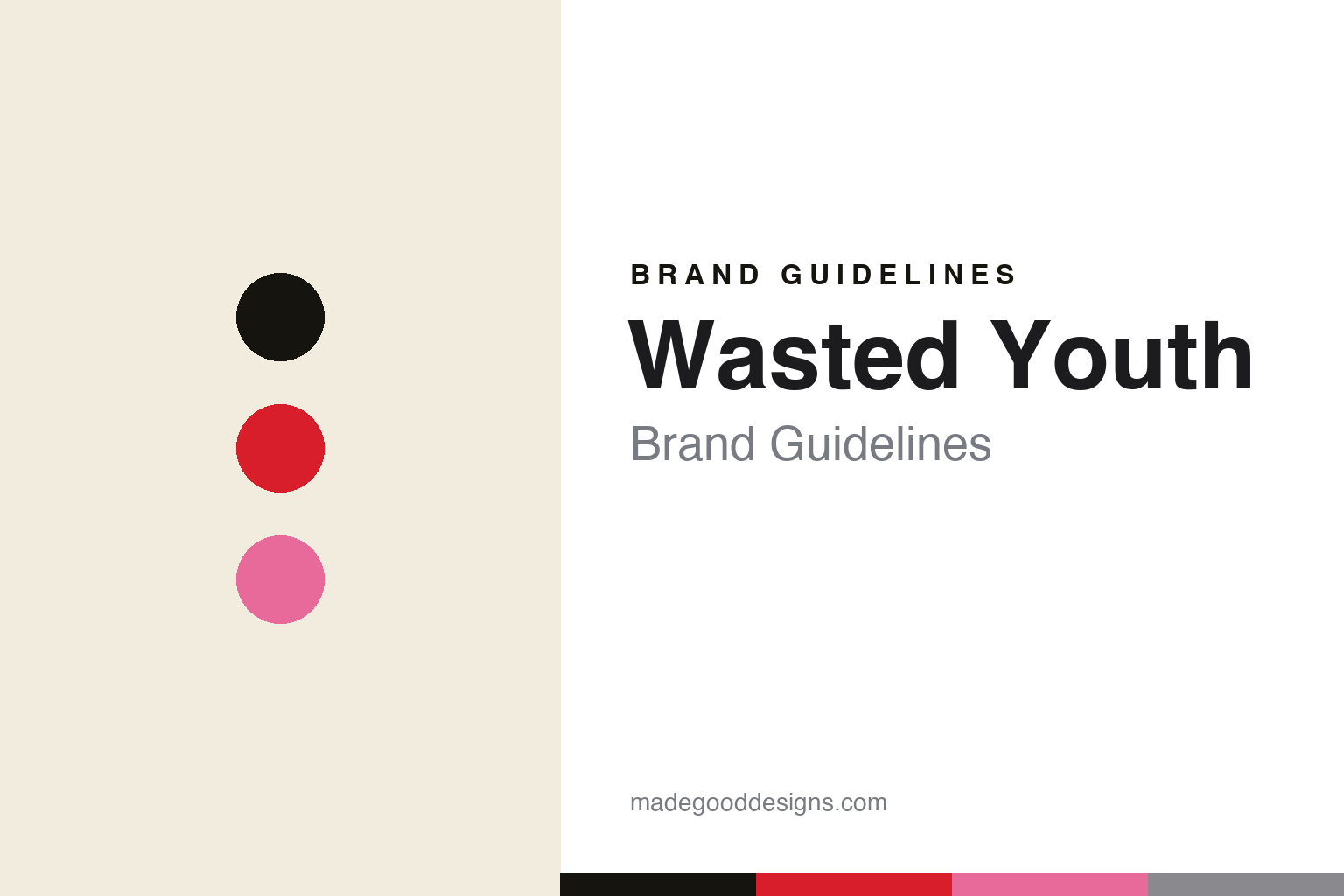 Wasted Youth brand guidelines cover — abstract punk-pop colour discs (ink, rose red, pink), not the Wasted Youth logo