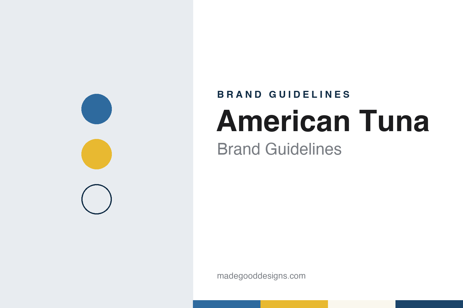 American Tuna Brand Guidelines: Six San Diego Pole-and-Line Families’ Albacore