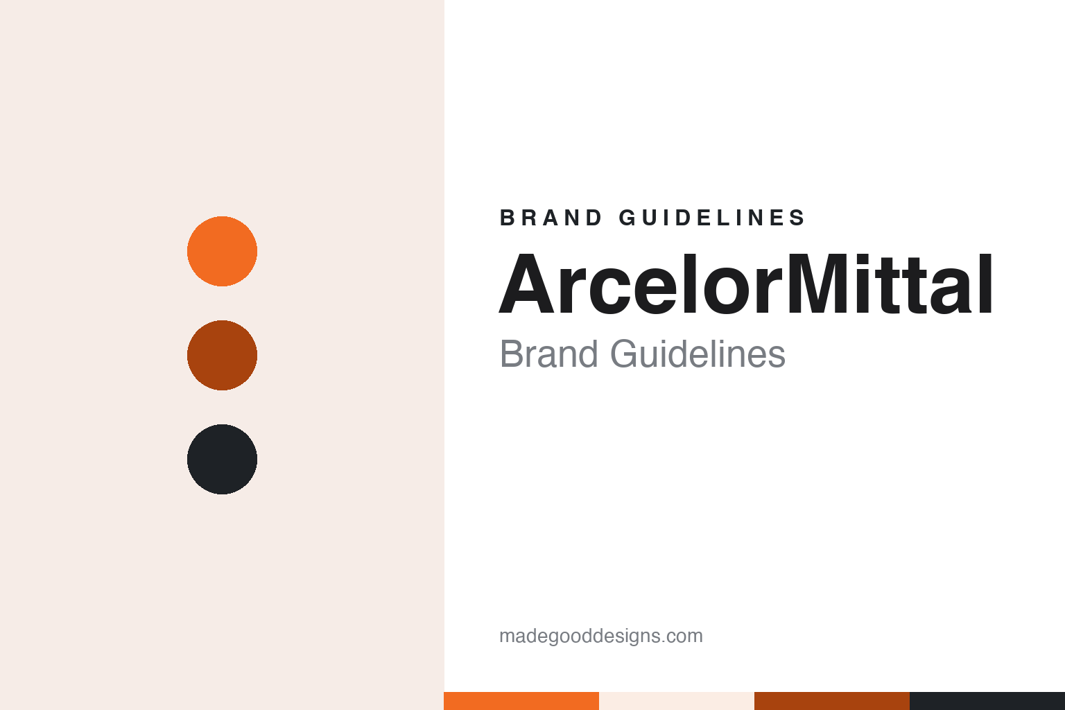 ArcelorMittal Brand Guidelines: Two Steelmakers, One Name