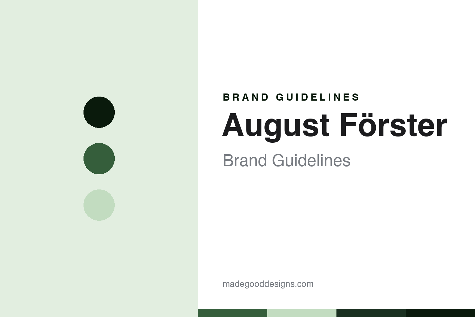 August Förster Brand Guidelines: One Family, One Factory, One Name
