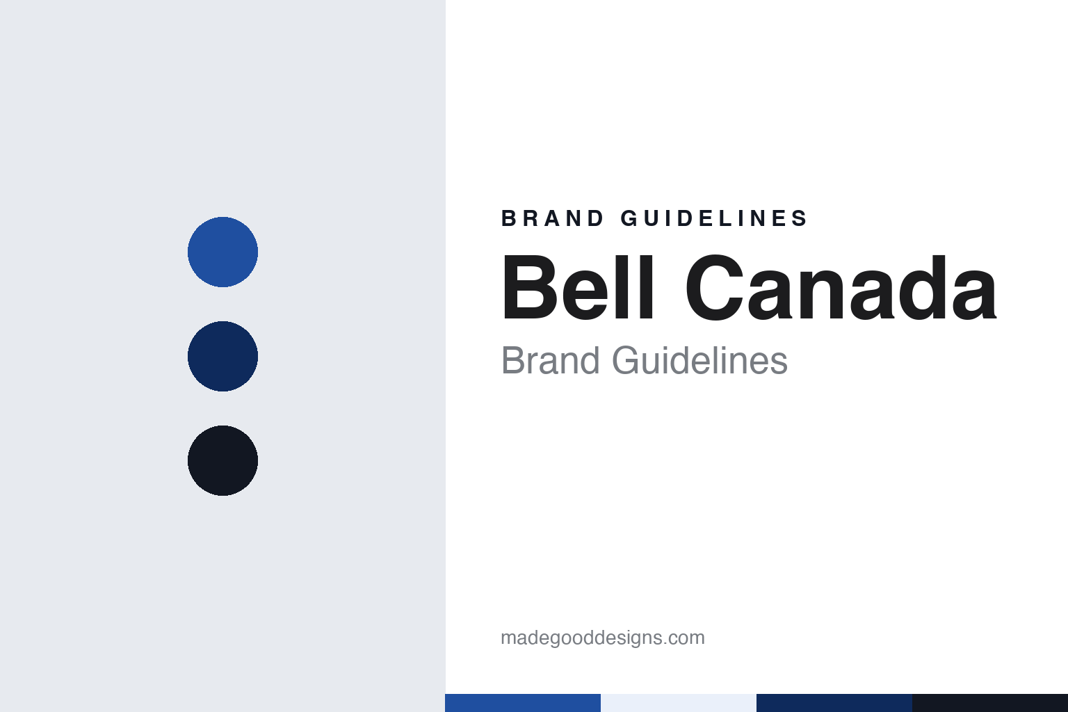 Bell Canada Brand Guidelines: “The Bell”, BCE & “Today just got better”