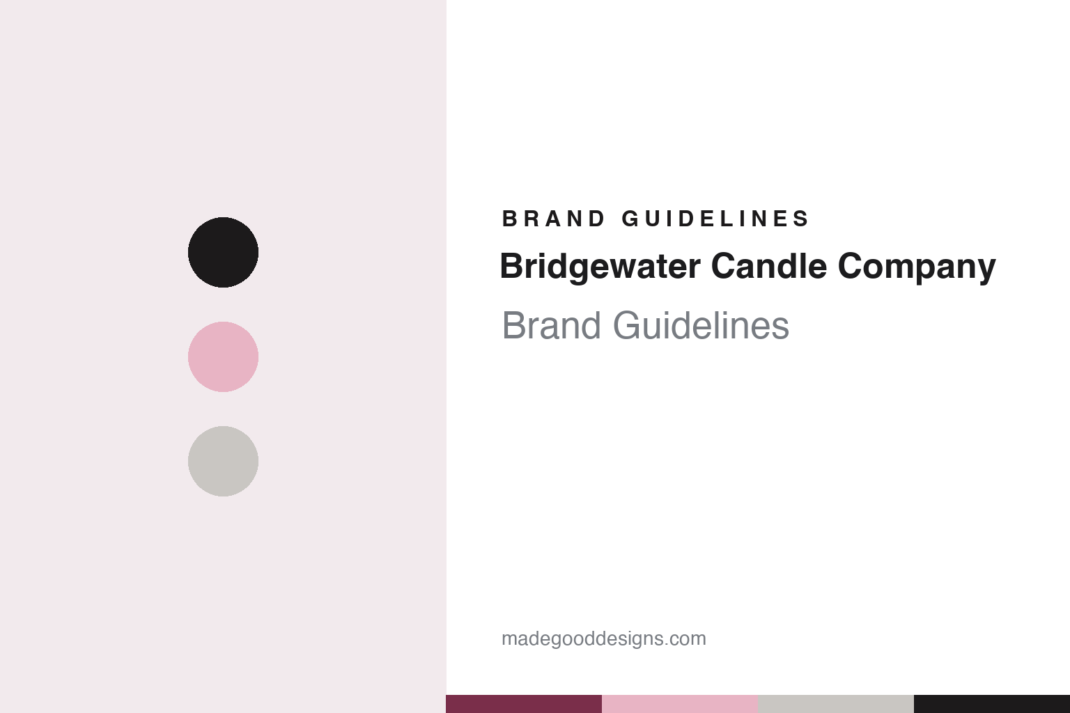 Bridgewater Candle Company Brand Guidelines: Sweet Grace, Spartanburg & Light a Candle · Feed a Child