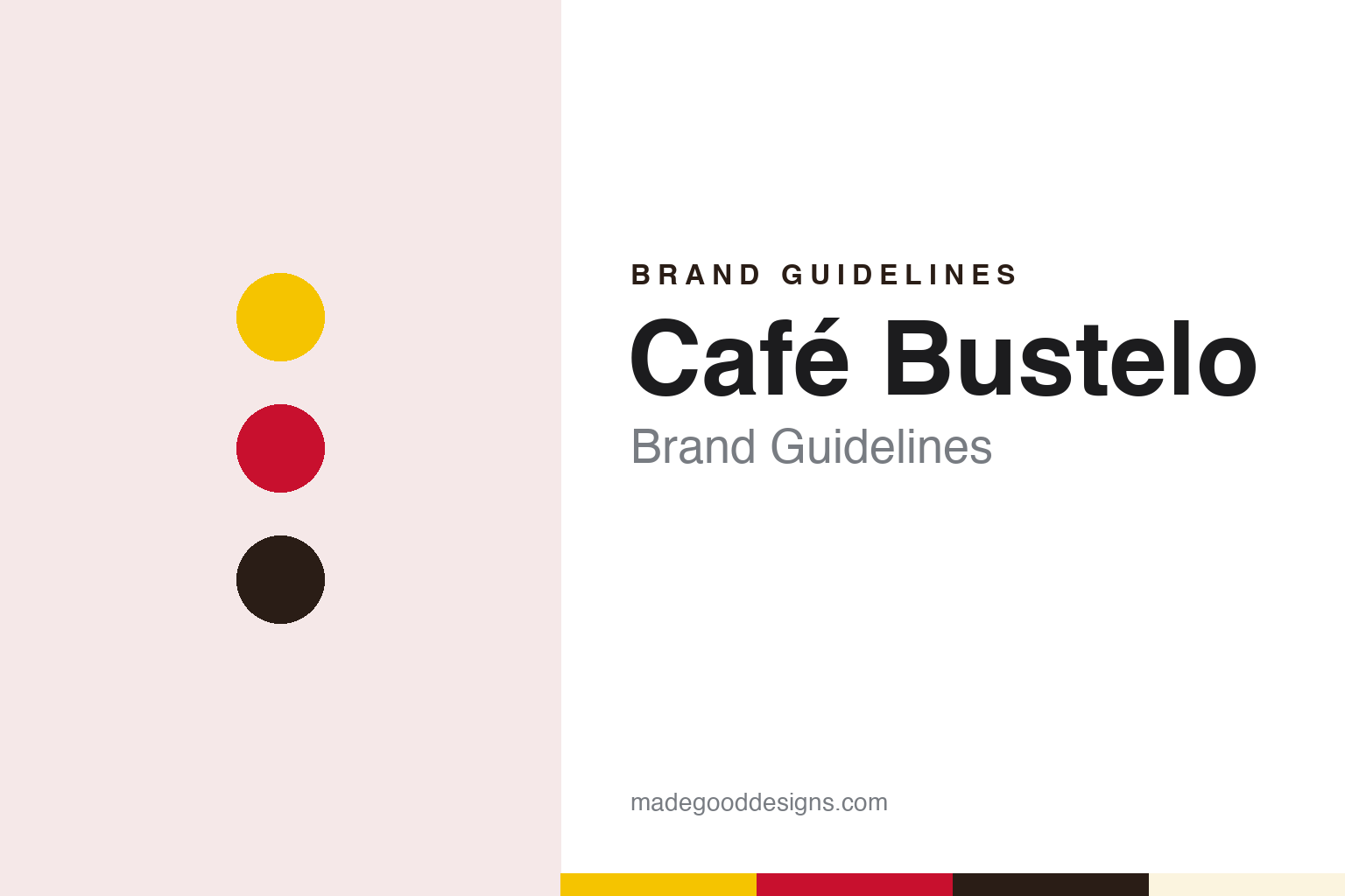 Café Bustelo Brand Guidelines: The East Harlem Espresso-Style Coffee in the Yellow-and-Red Can