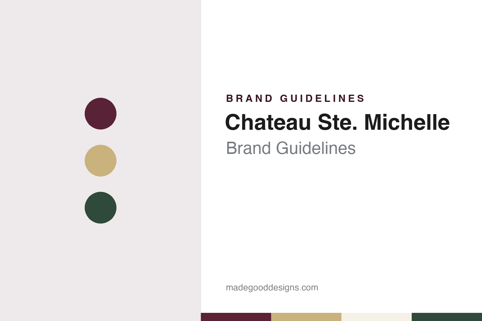 Chateau Ste. Michelle Brand Guidelines: Washington’s Woodinville Winery, Opened 1976