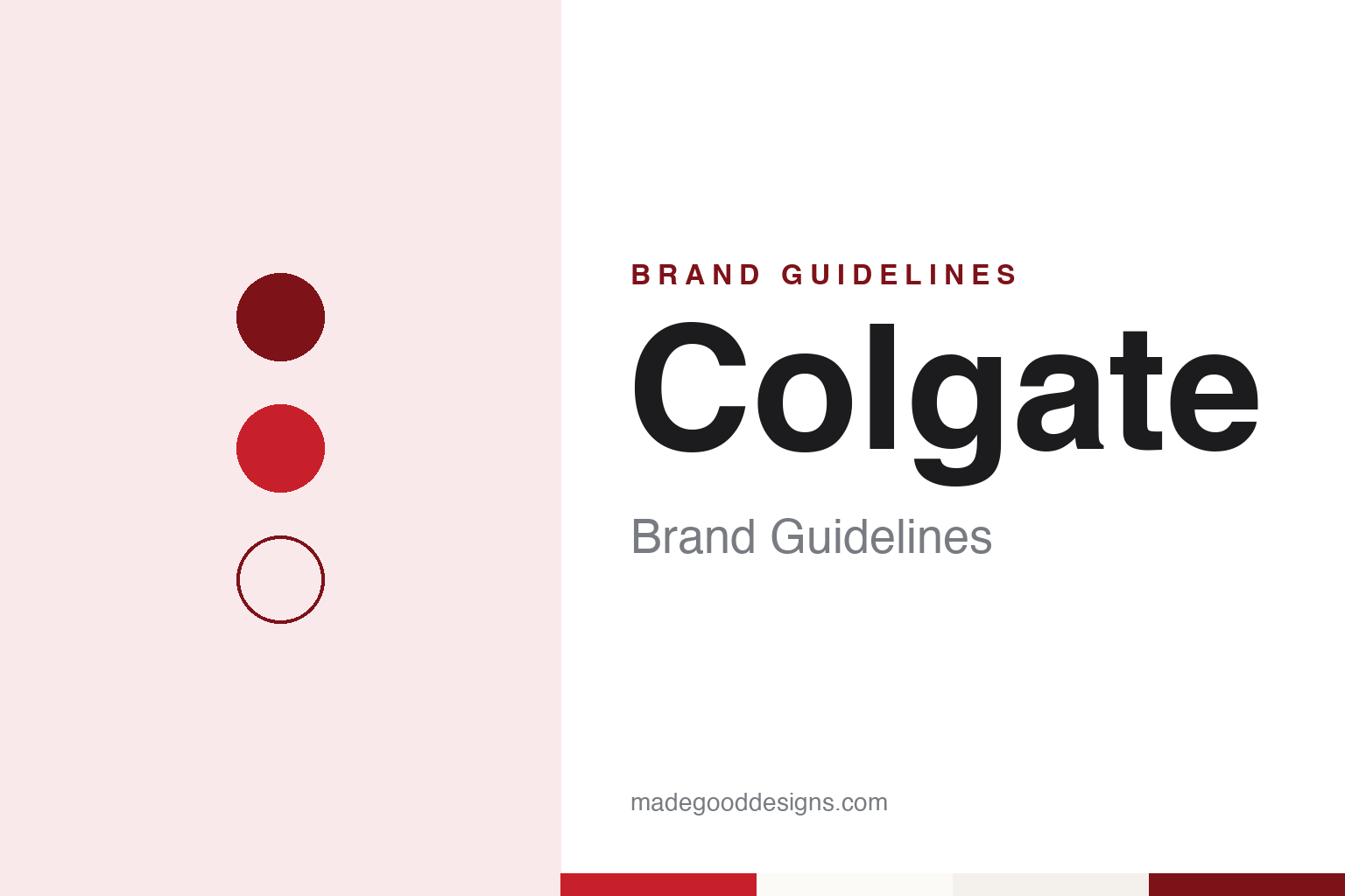 Colgate Brand Guidelines: From a Dutch Street Soap Works in 1806 to the Ribbon Tube