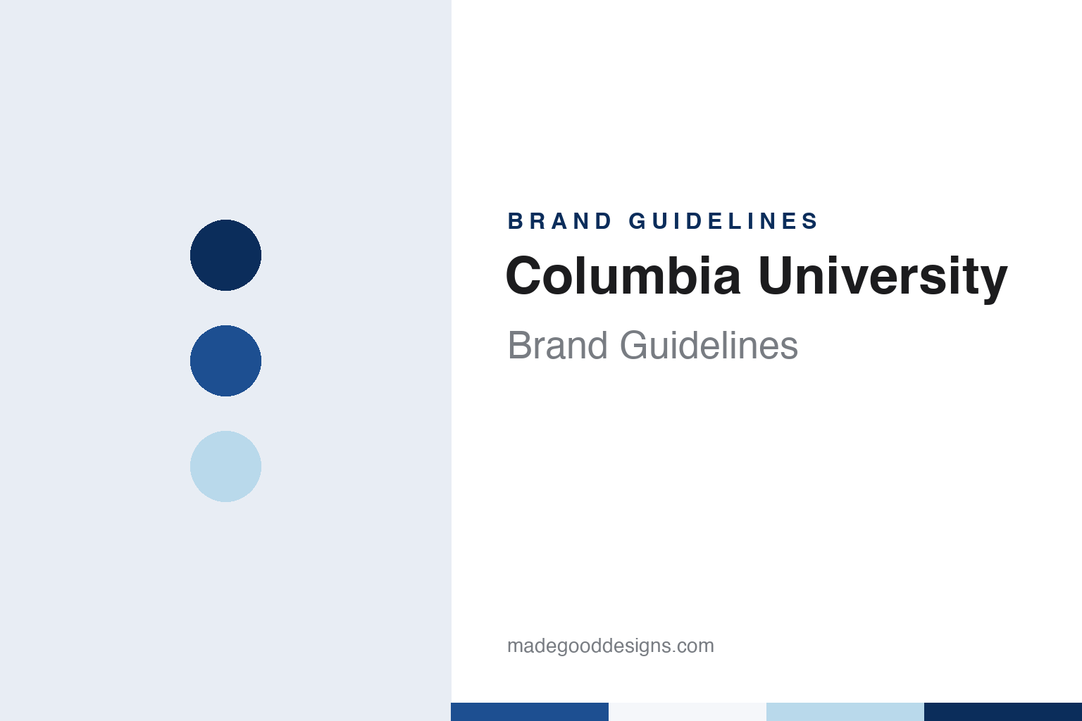 Columbia University Brand Guidelines: King’s College, a Crown and Columbia Blue