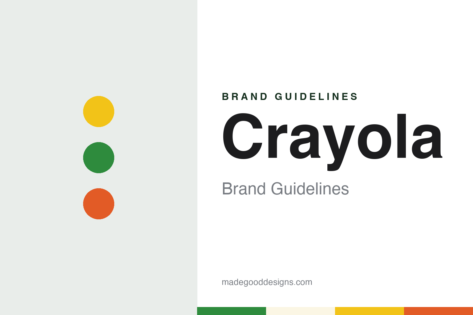 Crayola Brand Guidelines: Binney & Smith Crayons, Owned by Hallmark Since 1984