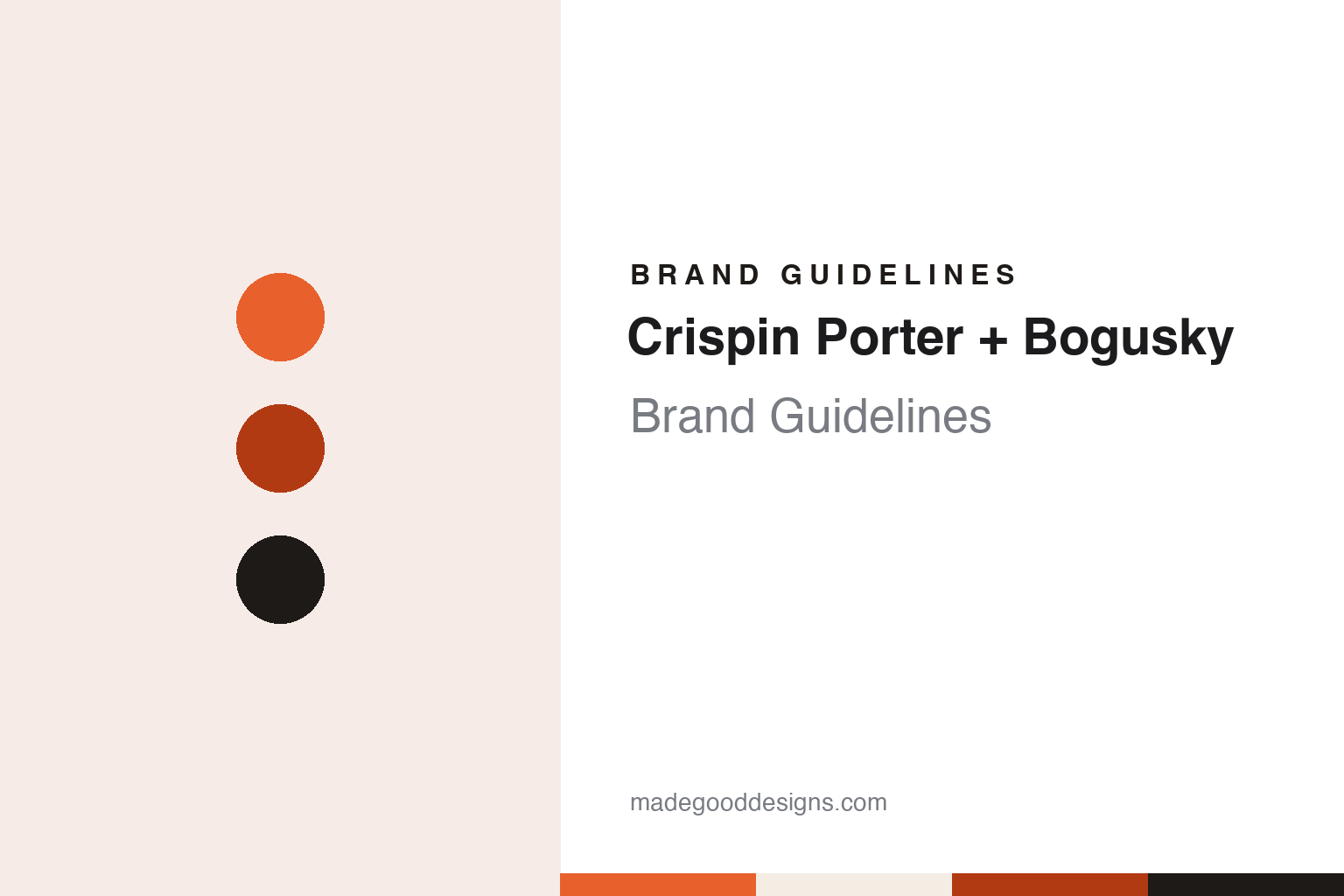 Crispin Porter + Bogusky Brand Guidelines: A 1965 Miami Agency, a Plus Sign and the Name Crispin