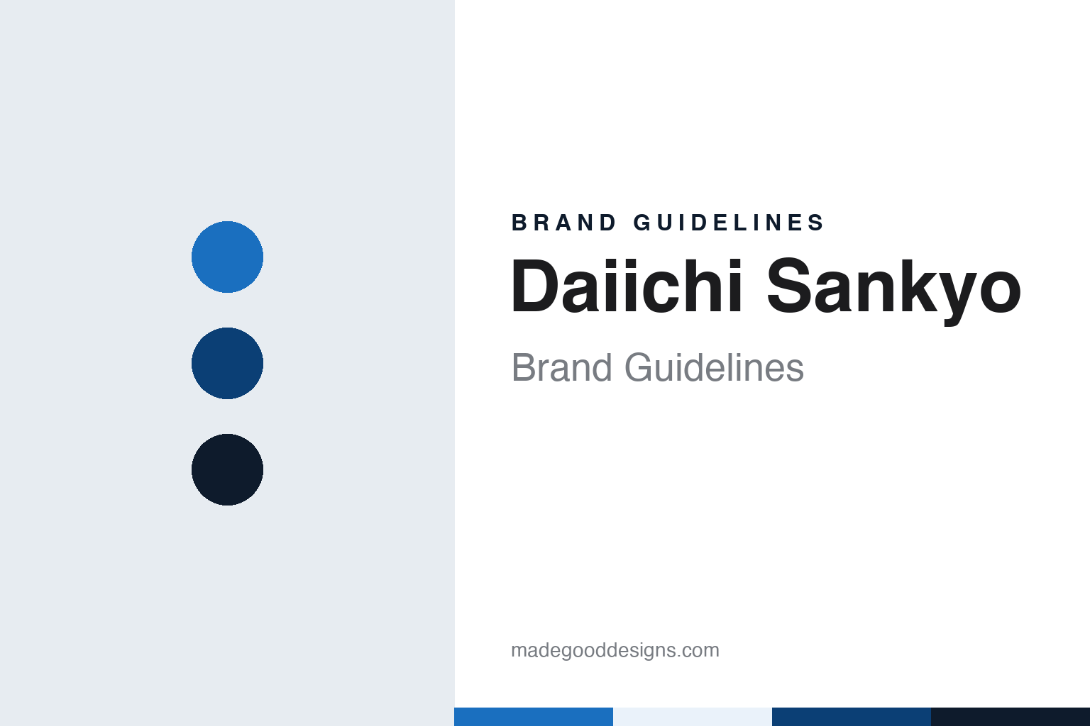 Daiichi Sankyo Brand Guidelines: Sankyo 1899, Daiichi 1915 & a 2005 Holding Company