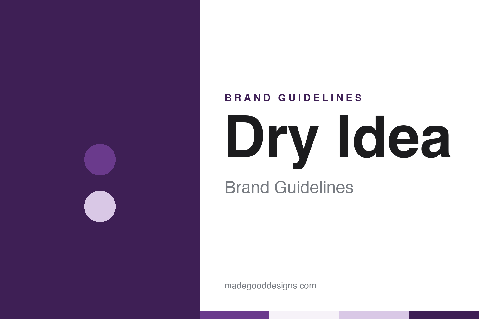 Dry Idea Brand Guidelines: Gillette’s 1978 Antiperspirant, Owned by Thriving Brands Since 2021