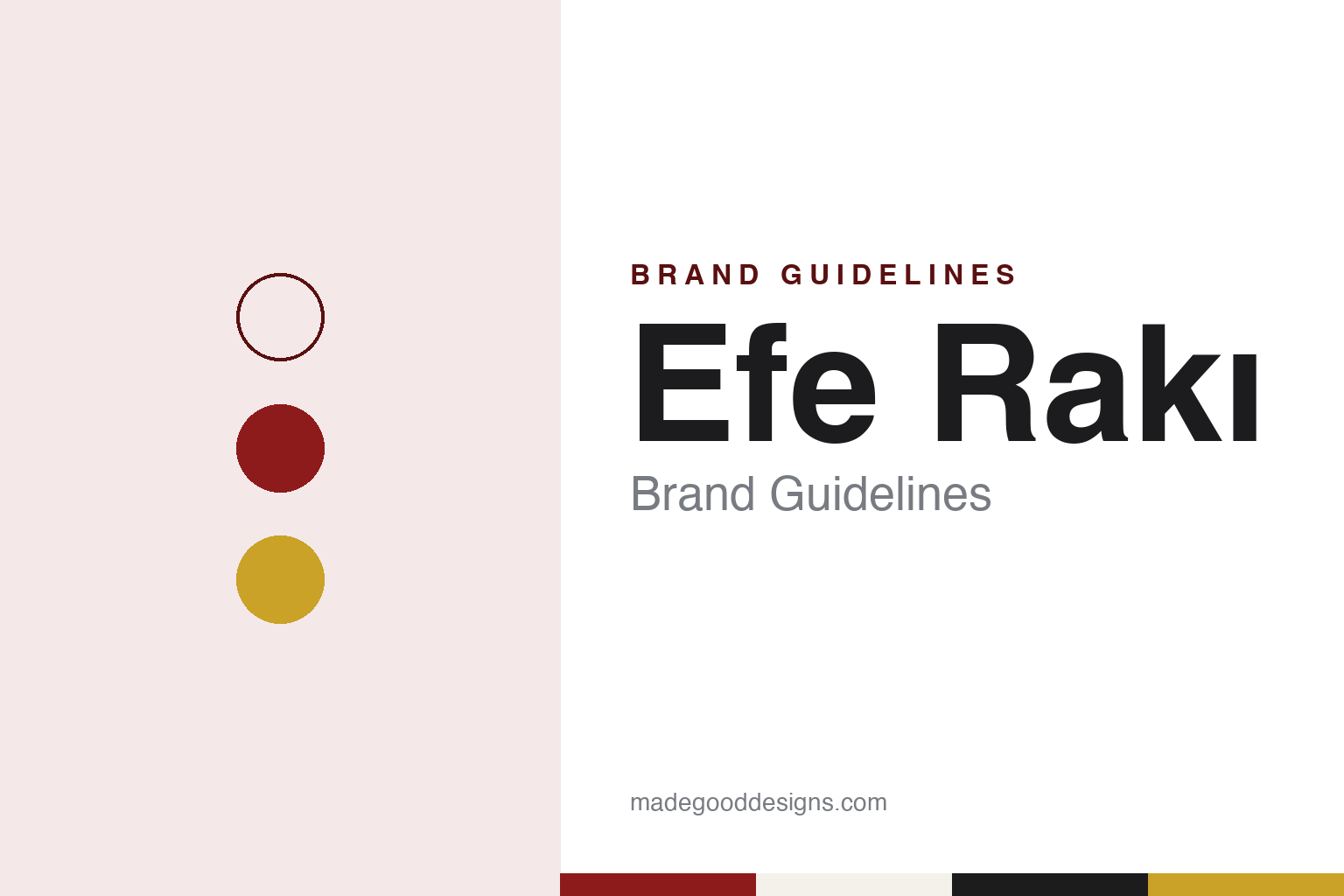 Efe Rakı Brand Guidelines: The İzmir Rakı Launched in 2004 as the Tekel Monopoly Ended
