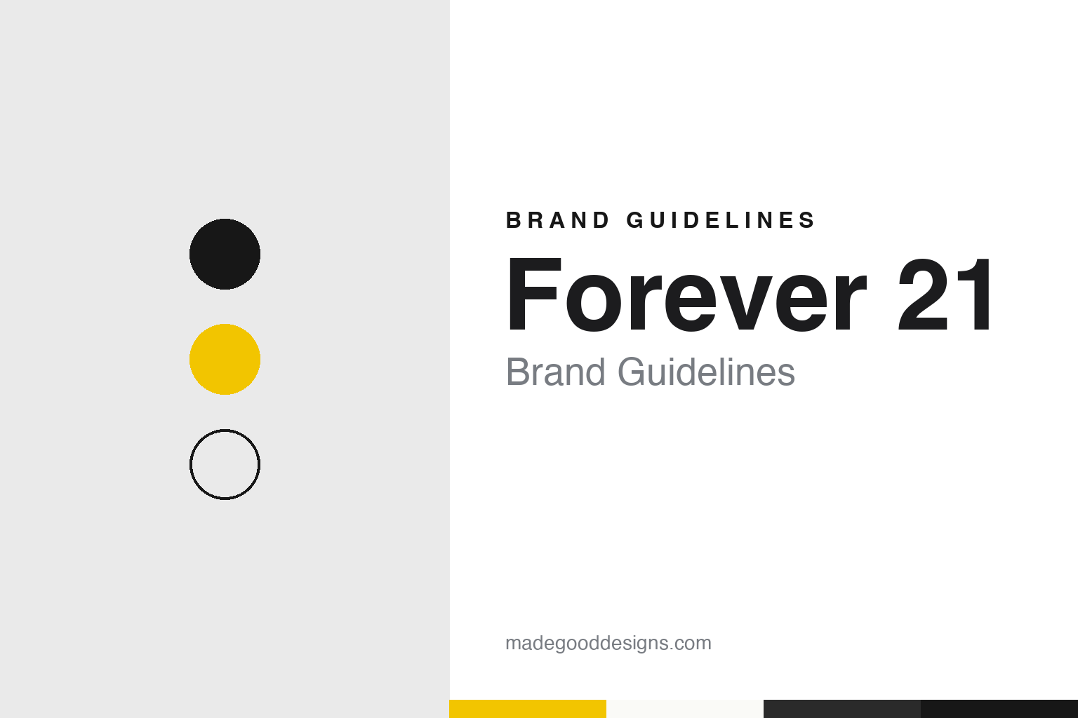 Forever 21 Brand Guidelines: Fashion 21 on Figueroa Street, 1984, and the Yellow Bag