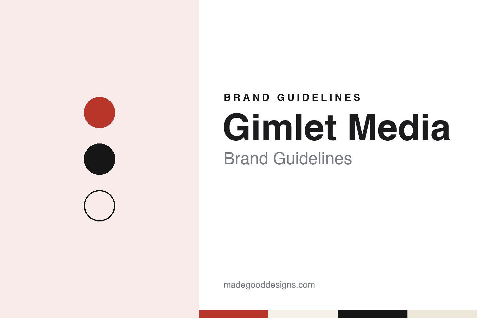 Gimlet Media Brand Guidelines: A 2014 Brooklyn Start-Up, a GrandArmy Wordmark and Spotify
