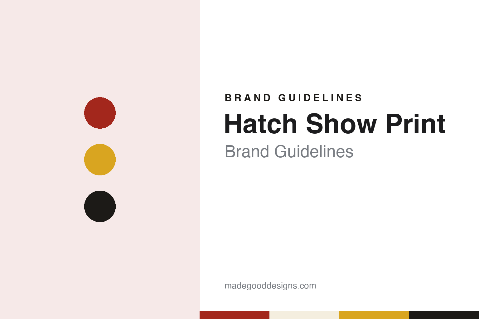 Hatch Show Print Brand Guidelines: Nashville Letterpress Since 1879
