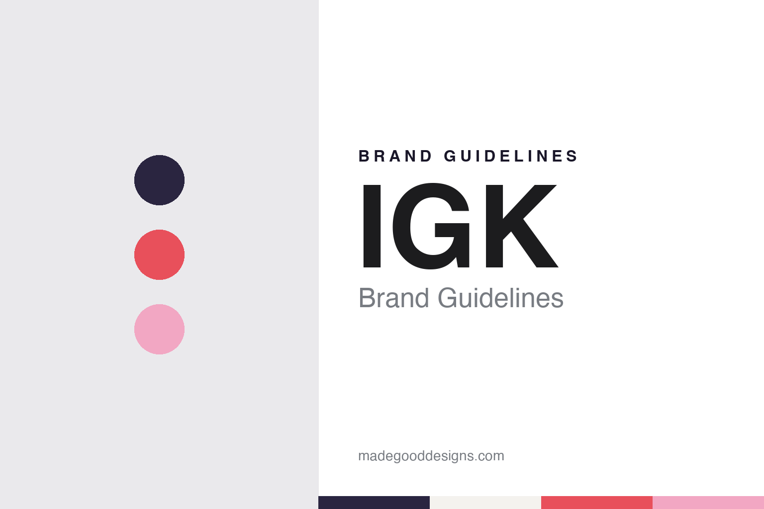 IGK Brand Guidelines: The Salon Haircare Named for Four Stylists