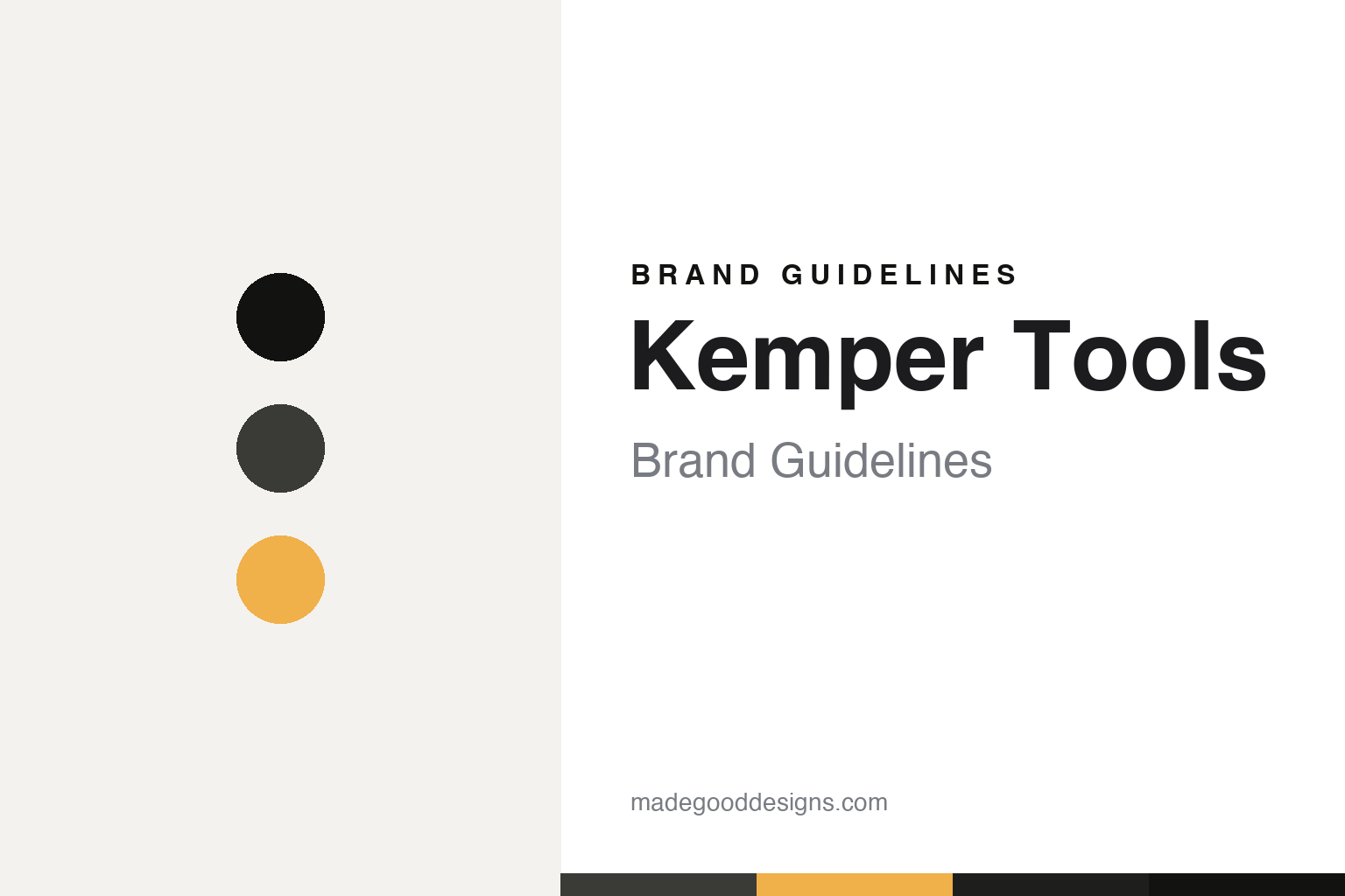 Kemper Tools Brand Guidelines: Closed, Reopened, Sold — in One Summer