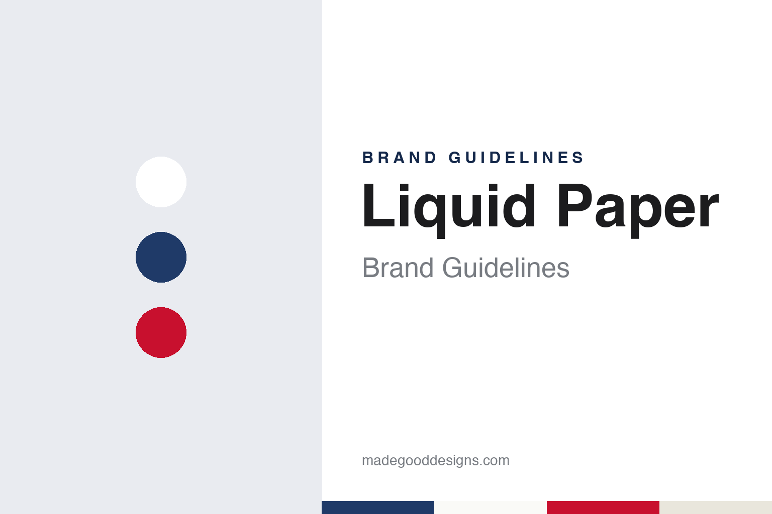 Liquid Paper Brand Guidelines: Bette Nesmith Graham’s Mistake Out, a Newell Brand Since 2000