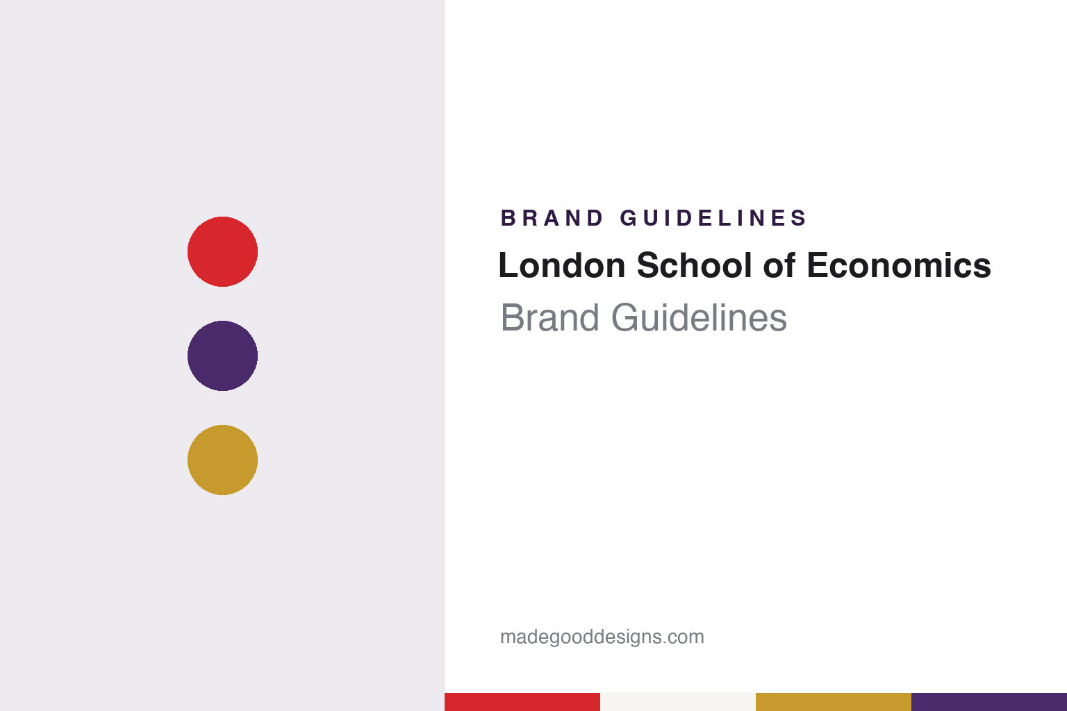 London School of Economics Brand Guidelines: A 1922 Beaver, a Virgil Motto and a Red Block