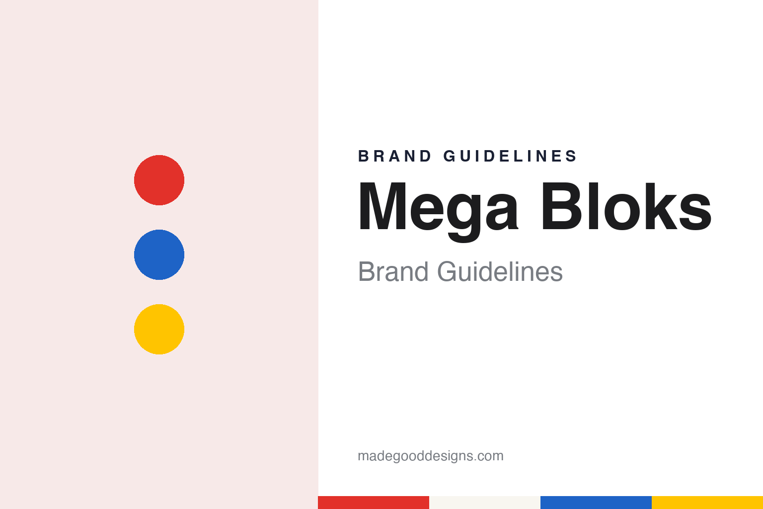 Mega Bloks Brand Guidelines: Montreal Building Blocks, Mattel-Owned Since 2014