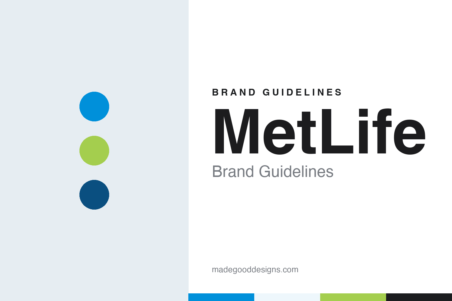 MetLife Brand Guidelines: A Tower, a Beagle & a Blue-Green “M”