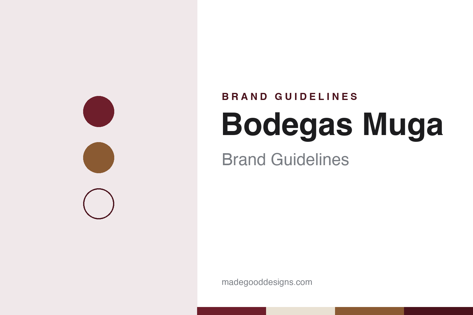 Muga Brand Guidelines: The Haro Family Winery Founded in 1932, With Its Own Coopers