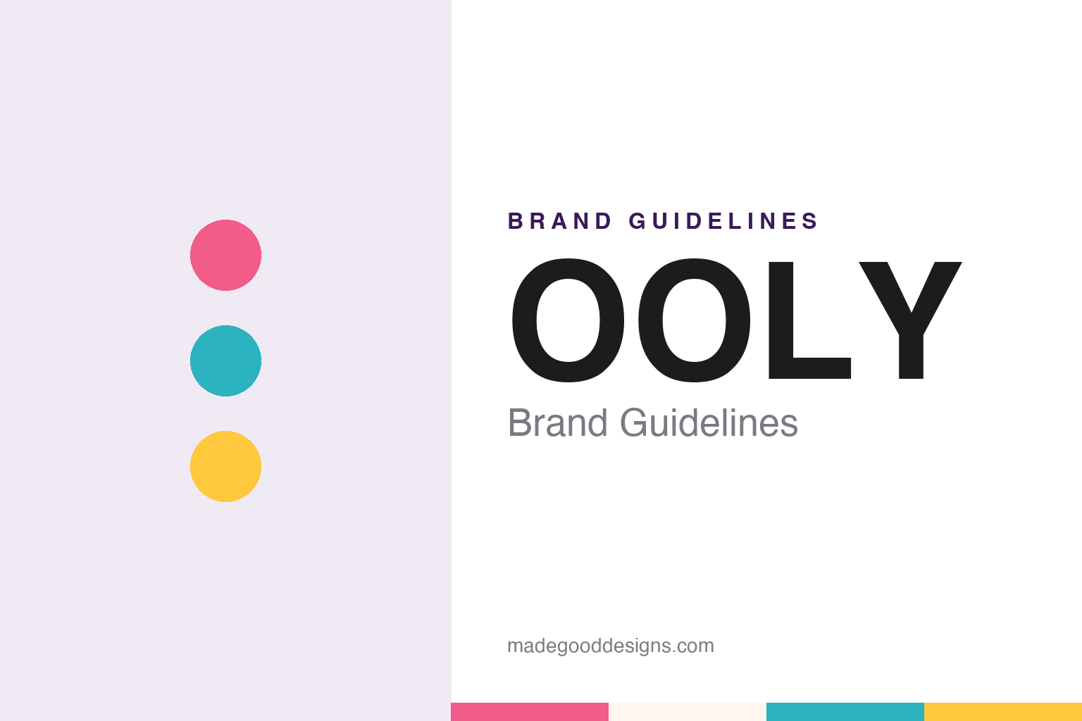 OOLY Brand Guidelines: Carol Pankiw’s Carlsbad Arts-and-Crafts Brand, Renamed in 2017