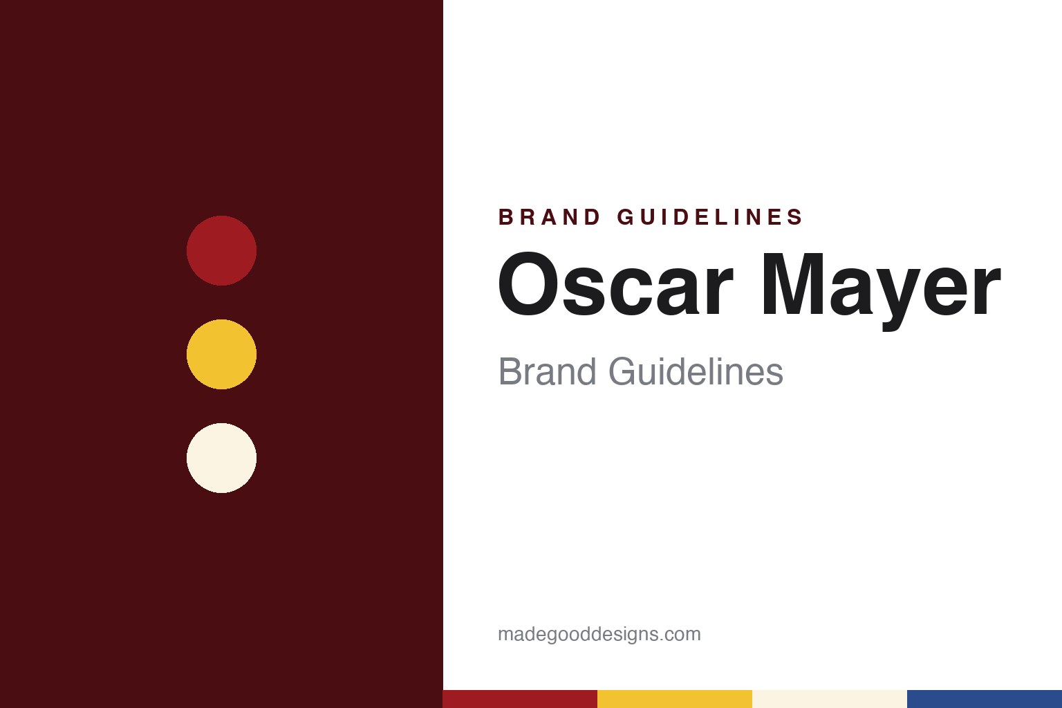 Oscar Mayer Brand Guidelines: A Chicago Meat Market, a Yellow Band and the Wienermobile