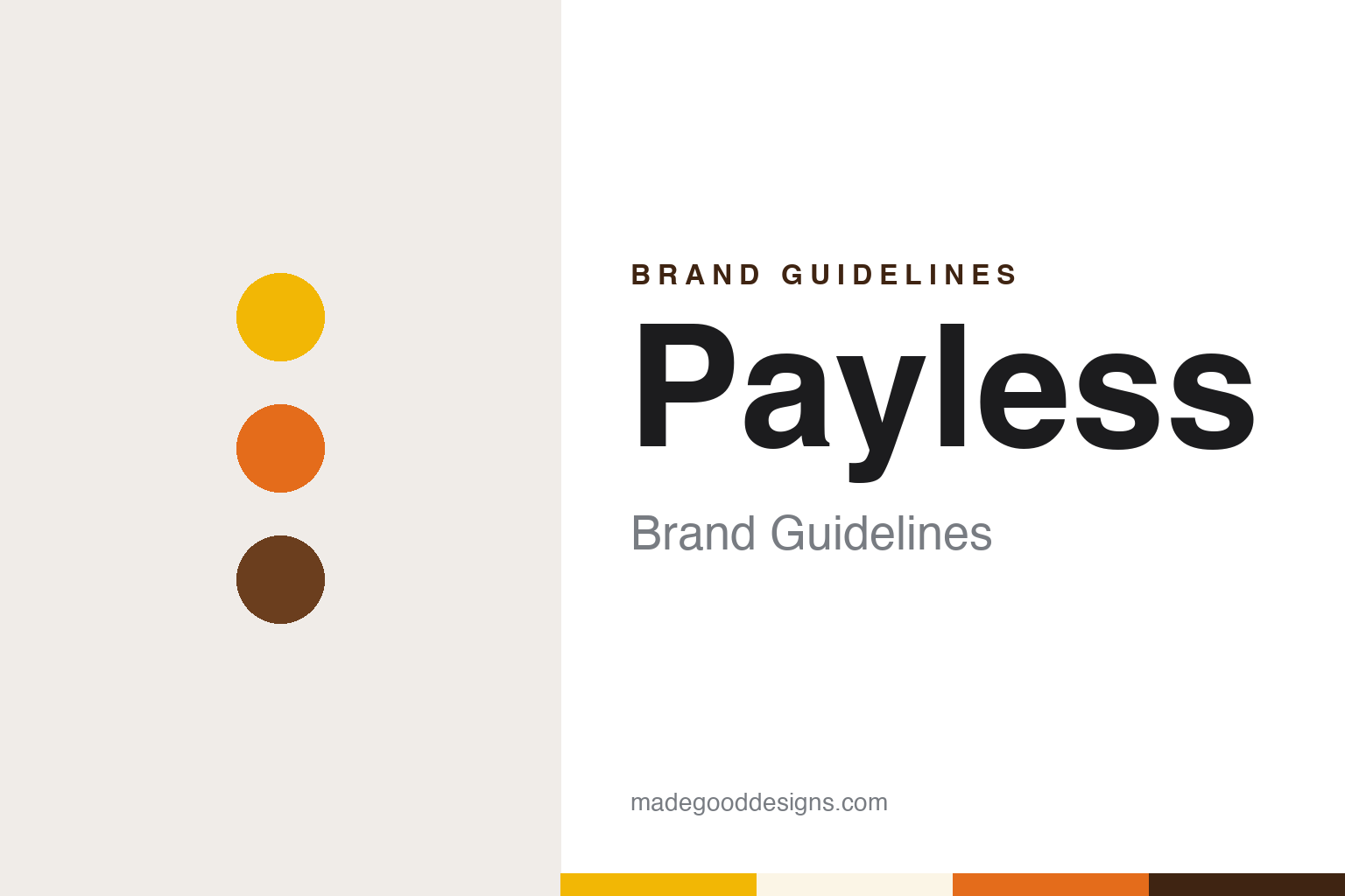 Payless Brand Guidelines: The Topeka Self-Service Shoe Store and Its Yellow Sign
