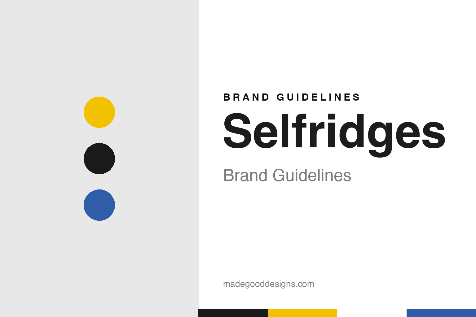 Selfridges Brand Guidelines: Oxford Street 1909, a Burnham Façade & Birmingham’s Discs