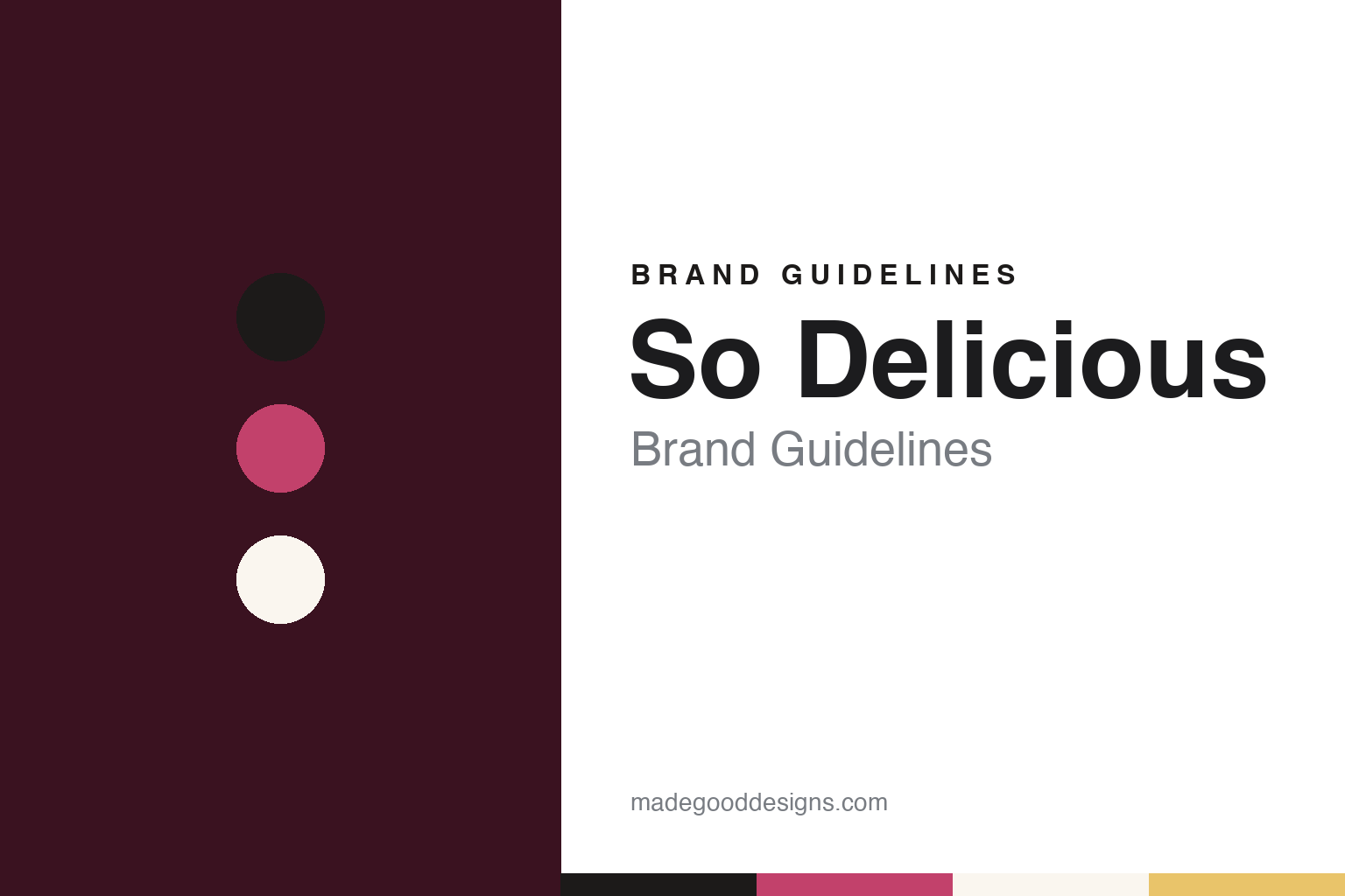 So Delicious Brand Guidelines: Eugene, Oregon Dairy-Free Brand Owned by Danone