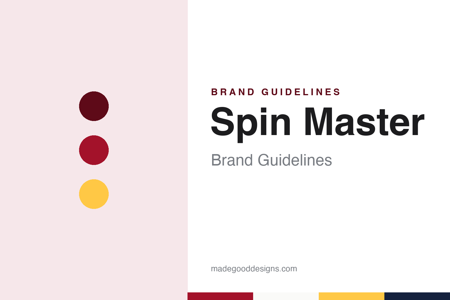 Spin Master Brand Guidelines: The Toronto Toy Company Founded by Three Friends in 1994