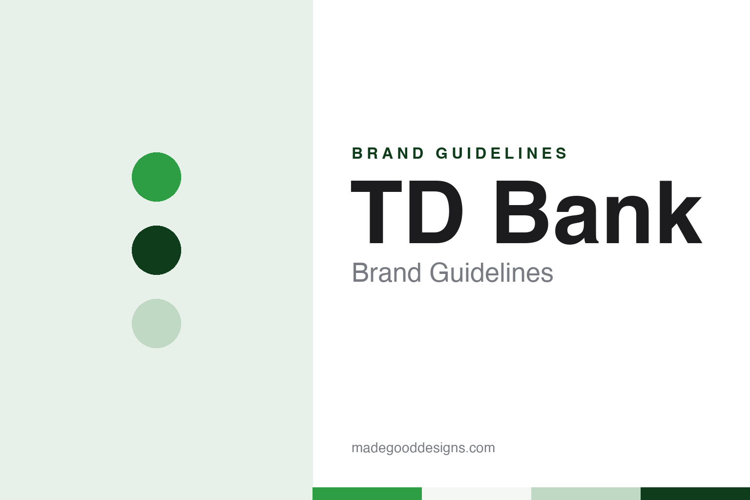 TD Bank Brand Guidelines: Toronto-Dominion Initials on an American Bank